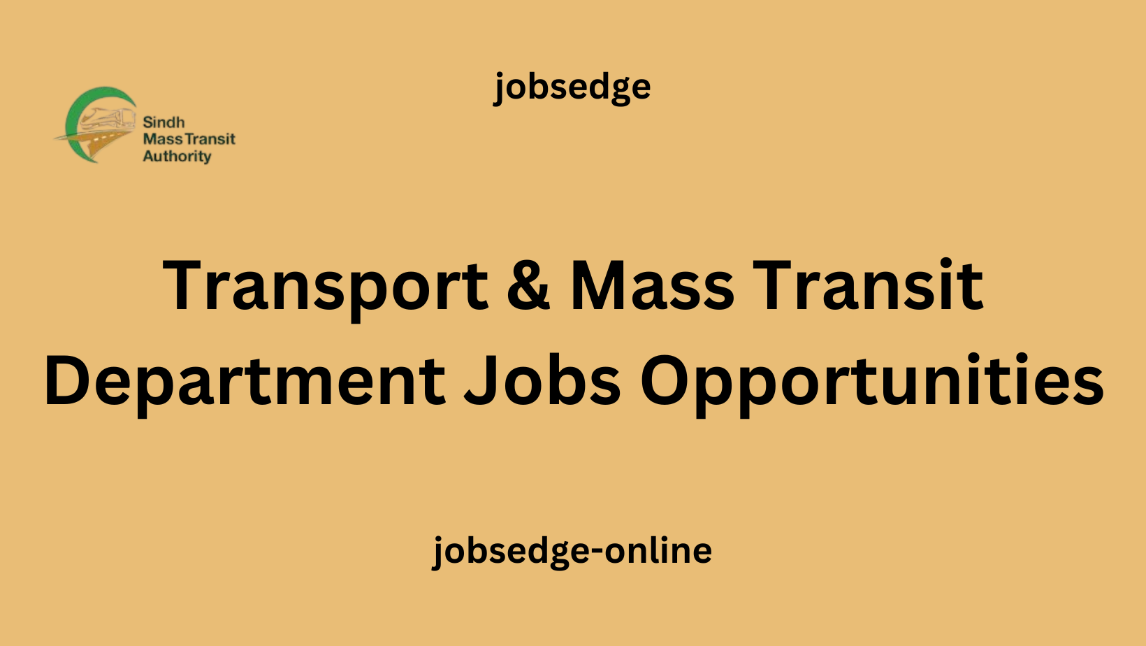 Transport & Mass Transit Department Jobs Opportunities